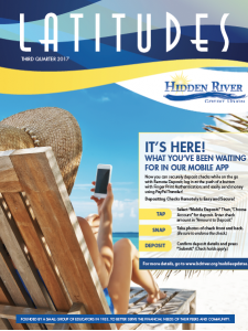 Third Quarter 2017 Hidden River Credit Union newsletter with a lady relaxing on the beach and looking at her phone. The headline reads "It's here! What you've been waiting for in our mobile app"