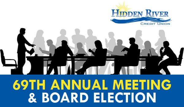 hidden river credit union 69th annual meeting and board election text with silhouette of large group at table having busy discussion