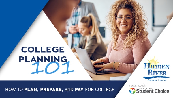 Young adult sitting in classroom, looking enthusiastic about learning with her hands on a laptop. Includes text "College Planning 101. How to Plan, Prepare, and Pay for College." Includes HRCU logo and Student Choice logo. Geometric triangle layout with shades of blues and white in the foreground.
